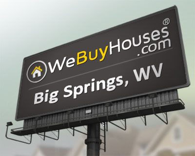We Buy Houses Big Springs WV