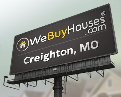 We Buy Houses Creighton MO