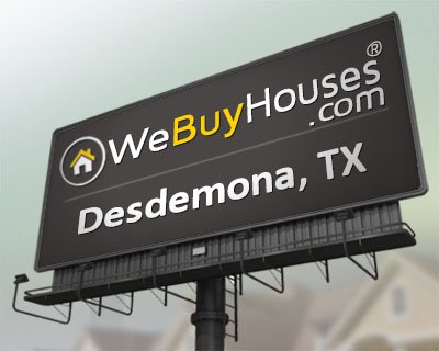 We Buy Houses Desdemona TX