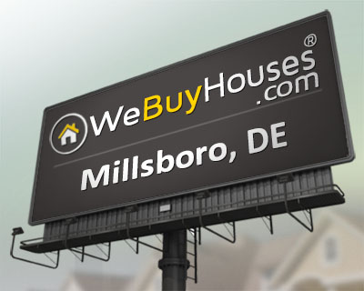 We Buy Houses Millsboro DE