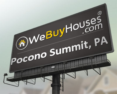 We Buy Houses Pocono Summit PA