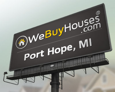 We Buy Houses Port Hope MI