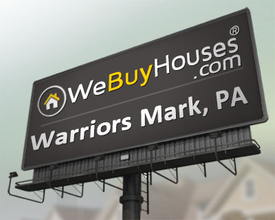 We Buy Houses Warriors Mark PA